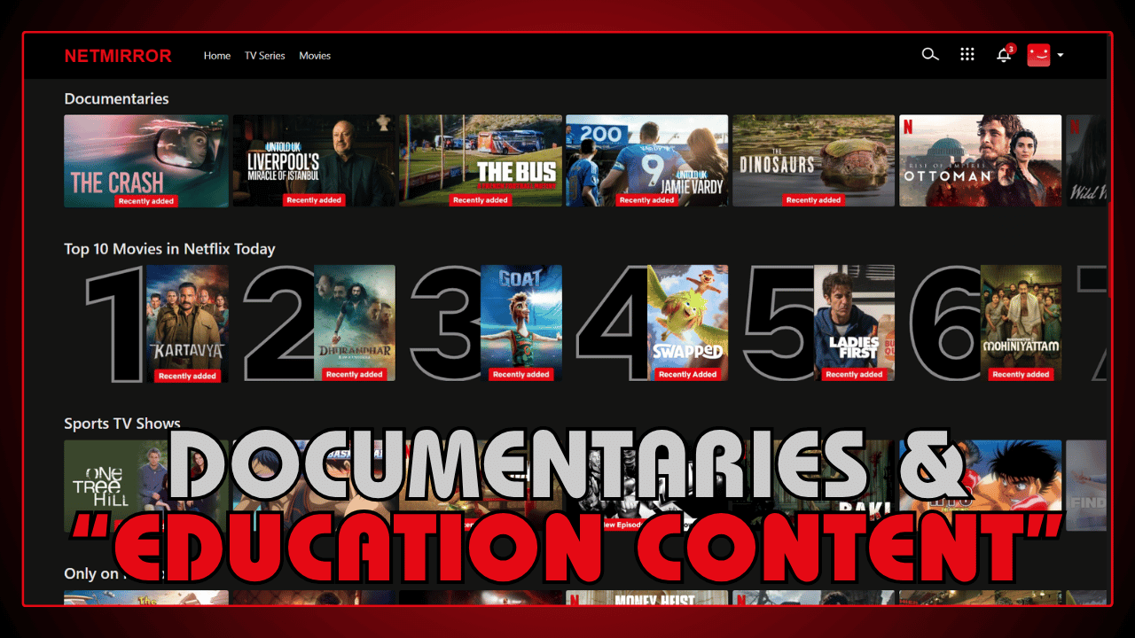Documentaries and Educational Content
