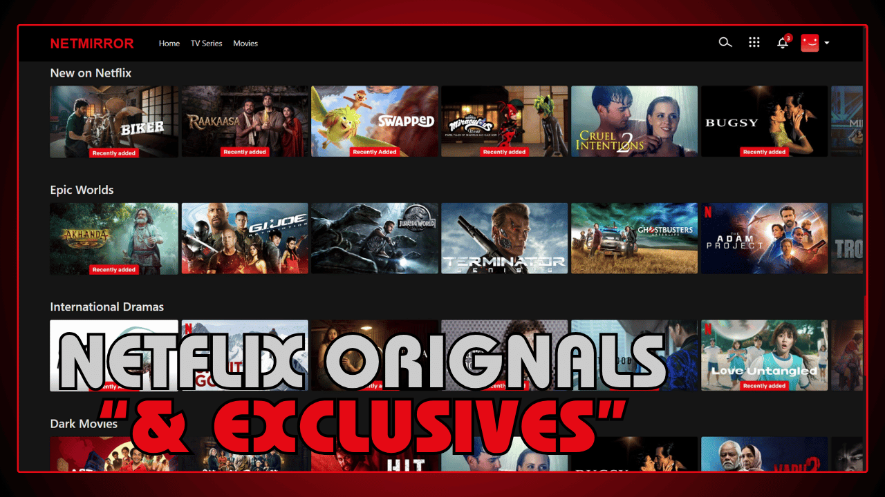 Netflix Originals and Exclusives