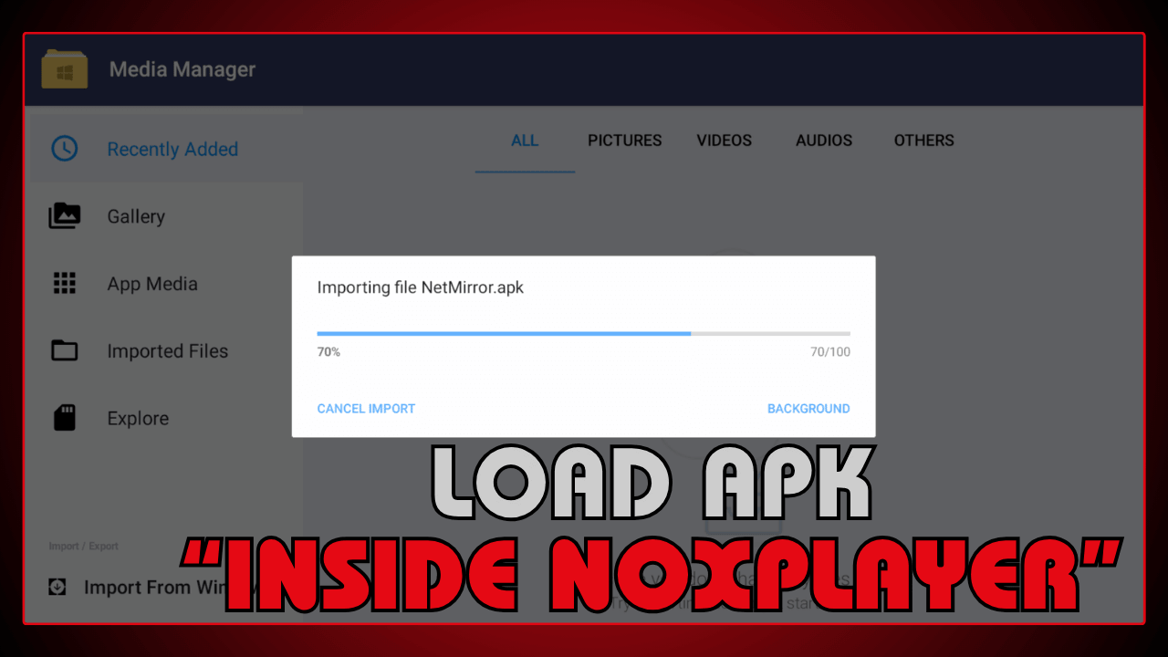 Load APK Inside NoxPlayer