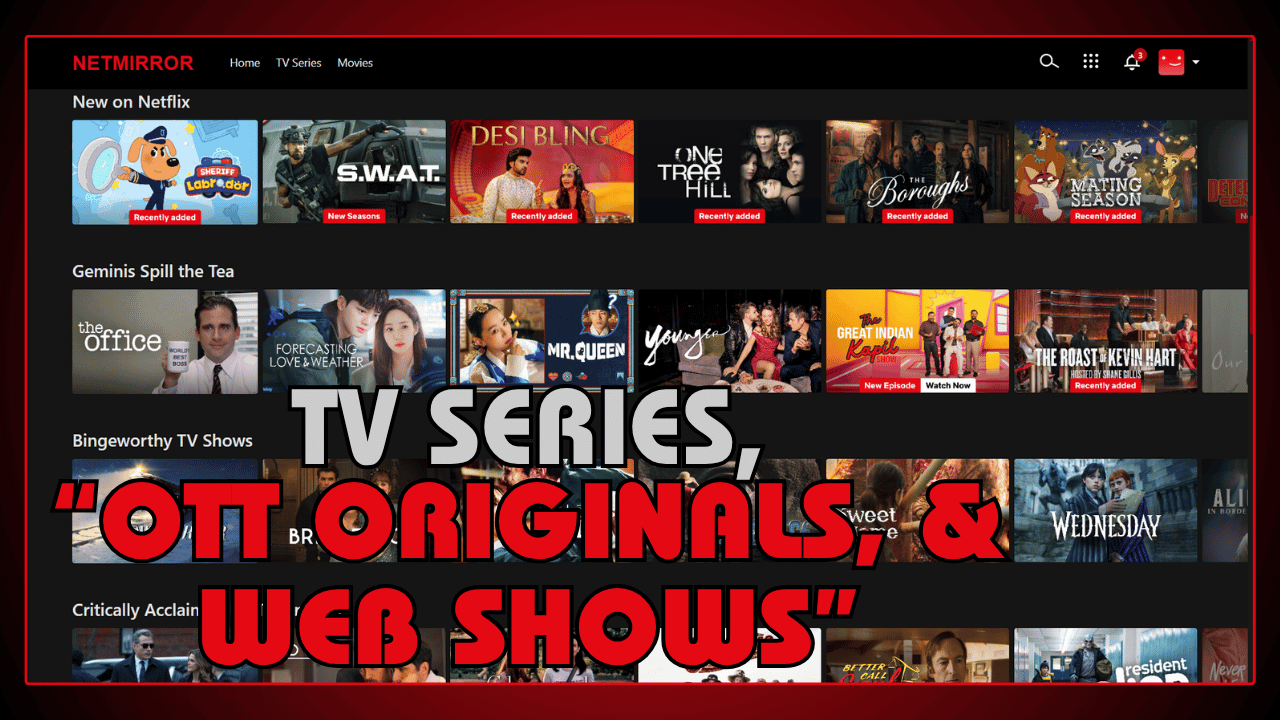 TV Series, OTT Originals, and Web Shows